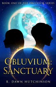 Title: Obluvium: Sanctuary, Author: R. Dawn Hutchinson