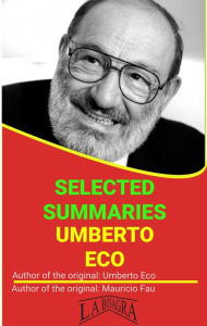 Title: Umberto Eco: Selected Summaries, Author: MAURICIO ENRIQUE FAU