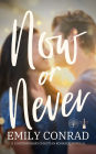 Now or Never (The Many Oaks Romances, #0.5)