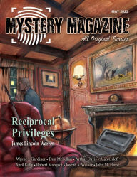 Title: Mystery Magazine: May 2022 (Mystery Magazine Issues, #81), Author: Mystery Magazine