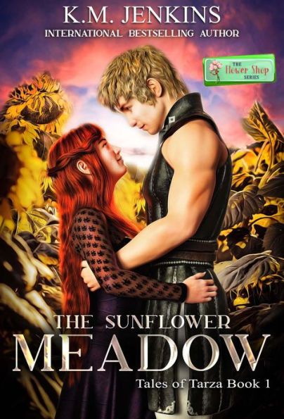 The Sunflower Meadow (Tales of Tarza, #1)