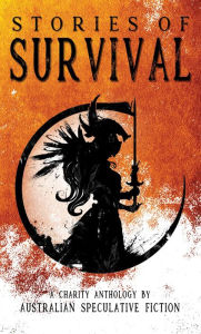 Title: Stories of Survival, Author: Australian Speculative Fiction