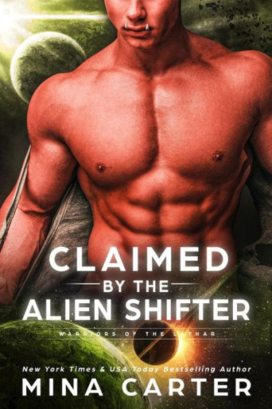 Claimed by the Alien Shifter (Warriors of the Lathar, #16)