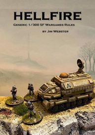 Title: Hellfire (Wargames rules), Author: Jim Webster
