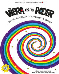 Title: Vibra en tu Poder, Author: Natalia Caamaño Daou