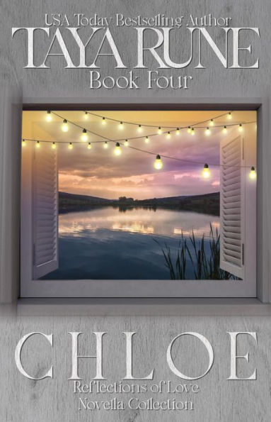 Chloe - Reflections of Love Book 4