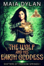 The Wolf and his Earth Goddess (Shifters of Freedom Springs, #1)