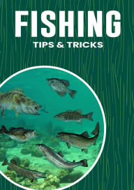 Title: Fishing Tips & Tricks, Author: Jason Martin