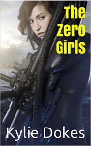 Title: The Zero Girls, Author: Kylie Dokes