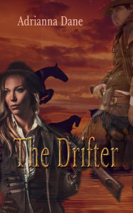 Title: The Drifter, Author: Adrianna Dane