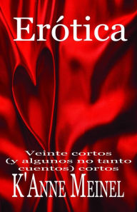 Title: Eròtica, Author: K'Anne Meinel