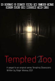 Title: Tempted Too, Author: Roger Moreau