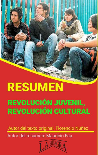 Resumen de Revolución Juvenil, Revolución Cultural (RESÚMENES UNIVERSITARIOS)