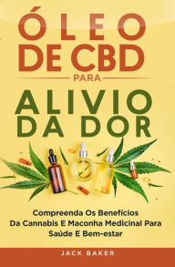 Title: Óleo de CBD para Alívio da Dor, Author: Jack Baker