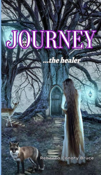 Journey ...The Healer