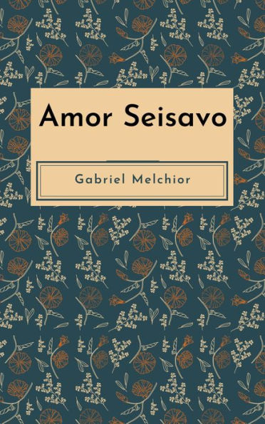 Amor Seisavo