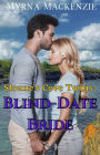 Sloane's Cove Twins: Blind-Date Bride