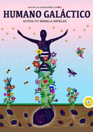 Title: Humano Galáctico, Author: Natalia Caamaño Daou