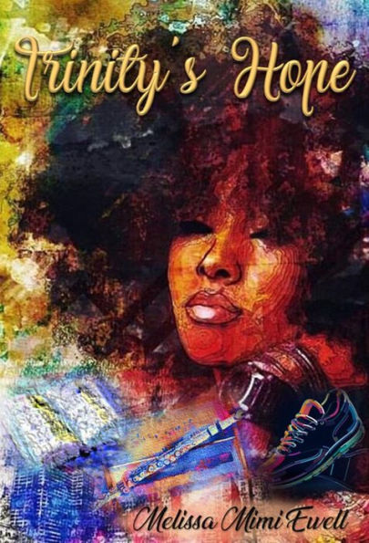Trinity's Hope (The Carondolette Family Series, #1)