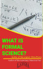 What Is Formal Science? (UNIVERSITY SUMMARIES)