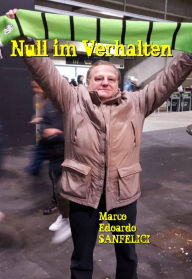 Title: Null im Verhalten (Edizioni Hogwords), Author: Pier-Giorgio Tomatis