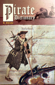 Title: Pirate Dictionary, Author: Rafael Estrada