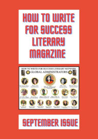 Title: How to Write for Success Literary Magazine (Second Issue), Author: Brenda Mohammed