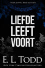 Liefde leeft voort (Voor eeuwig, #18)