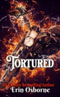 Tortured (Wild Kings MC: 2nd Generation, #1)