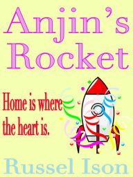 Title: Anjin's Rocket, Author: Russel Ison