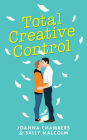 Total Creative Control (Creative Types, #1)