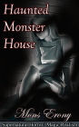 Haunted Monster House