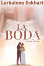 La Boda (La Serie Outsider, #10)
