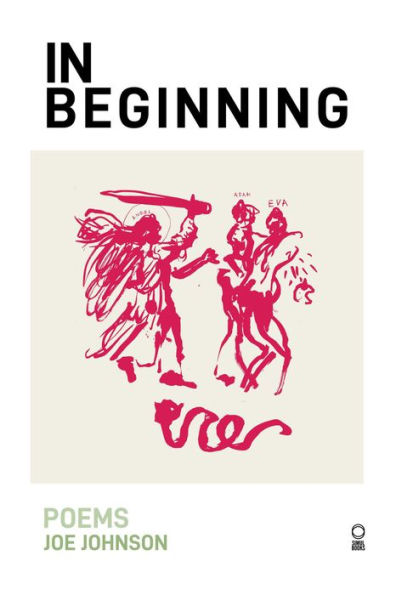 In Beginning: Poems
