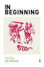 In Beginning: Poems