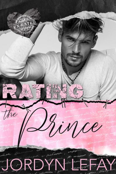 Rating The Prince (Ex Rated Series, #1)