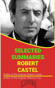 Title: Robert Castel: Selected Summaries, Author: MAURICIO ENRIQUE FAU