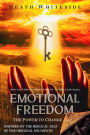 Emotional Freedom - The Power to Change