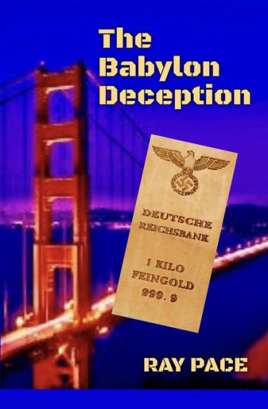The Babylon Deception (Wise Guys You'll Love, If You Know What's Good For You., #2)