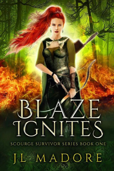 Blaze Ignites (Scourge Survivor Series, #1)