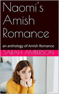 Title: Naomi's Amish Romance, Author: Sarah Amberson