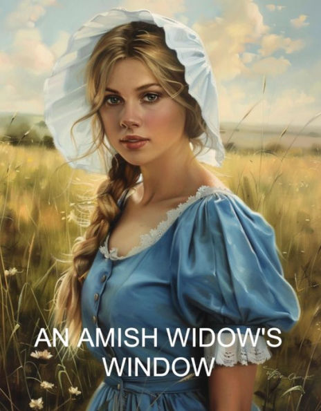 An Amish Widow's Window