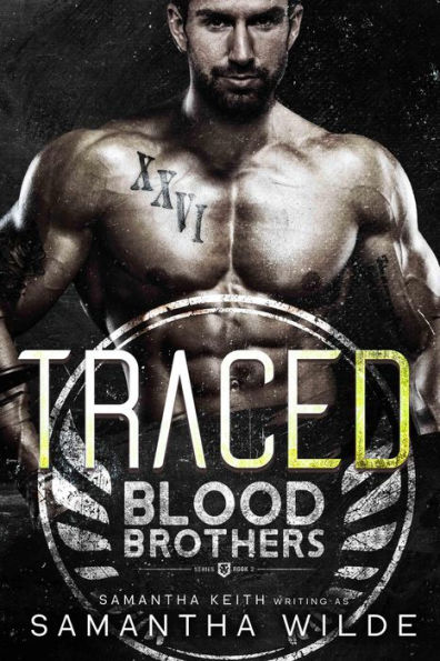 Traced (Blood Brothers, #2)