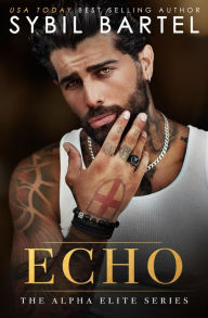 Title: Echo (The Alpha Elite Series, #6), Author: Sybil Bartel