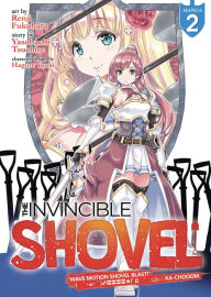 Ipod download audiobooks The Invincible Shovel (Manga) Vol. 2 9781648274459 by  FB2 DJVU (English literature)