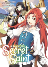 Title: A Tale of the Secret Saint Manga Vol. 1, Author: Touya