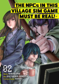 Title: The NPCs in this Village Sim Game Must Be Real! (Manga) Vol. 2, Author: Hirukuma
