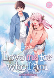 Title: Love Me For Who I Am Vol. 5, Author: Kata Konayama