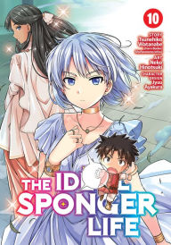 Title: The Ideal Sponger Life Vol. 10, Author: Tsunehiko Watanabe