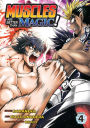 Muscles are Better Than Magic! (Manga) Vol. 4